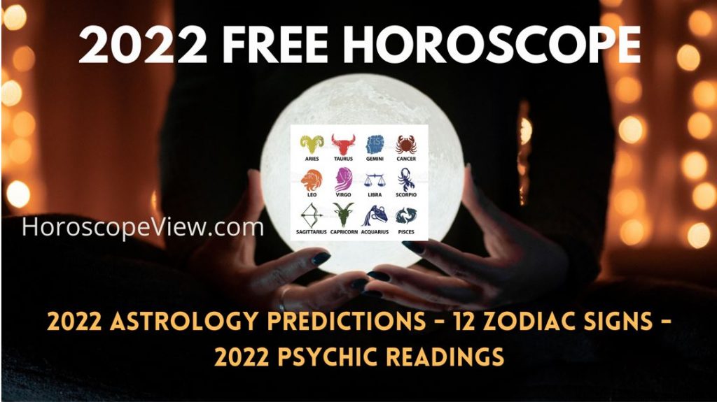 2022 horoscope by date of birth