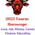 Taurus horoscope 2023