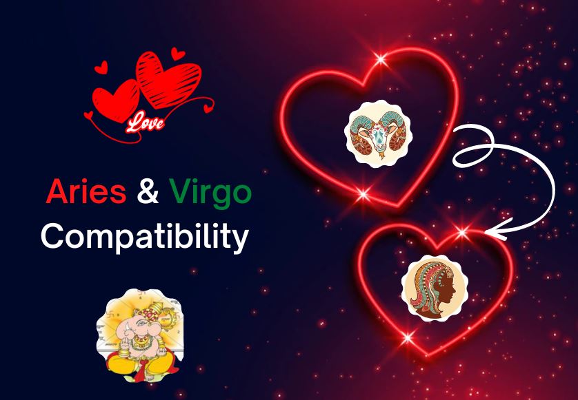 Aries and Virgo zodiac sign compatibility