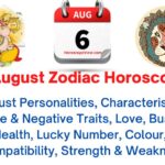August 6th zodiac