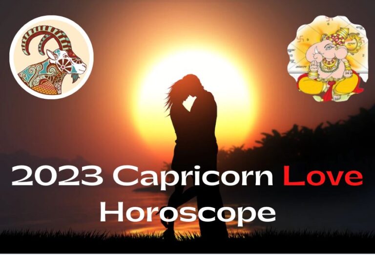 Capricorn Love Horoscope 2023 and Relationship Predictions