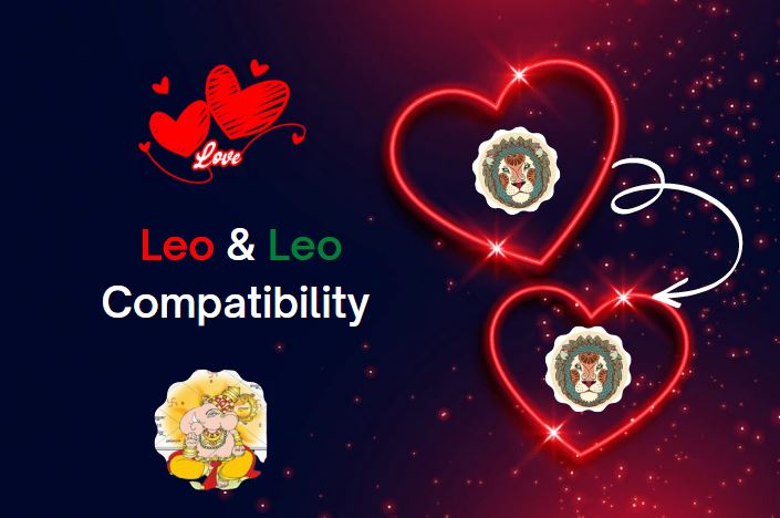 Leo and Leo Compatibility 2023