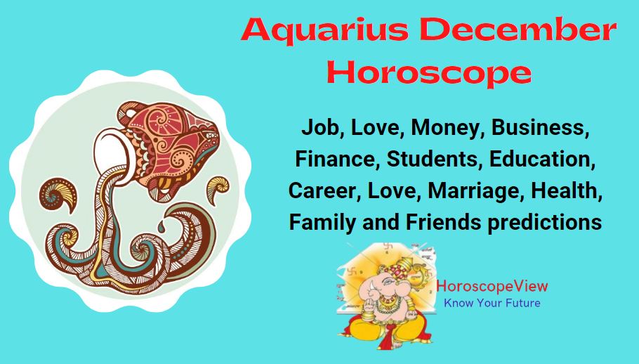 Aquarius December 2023 Horoscope