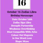 October 16 Zodiac Sign