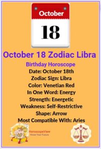 Libra October 18 Zodiac Sign Birthday Horoscope