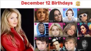 12 December Birthdays & What is Special On this Day Dec 12?