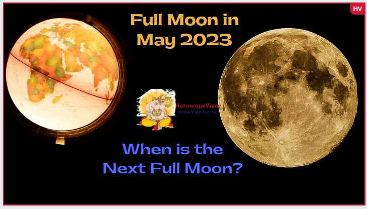 Full moon may 2023