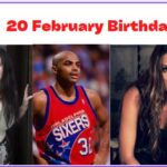 20 February birthday