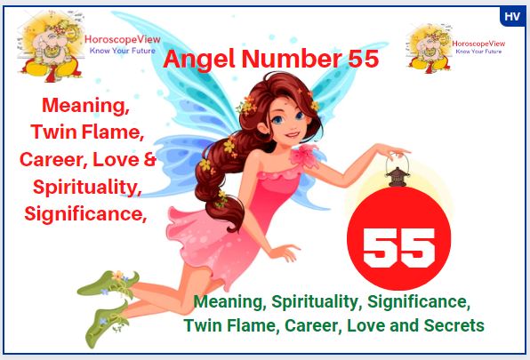 55 angel number meaning