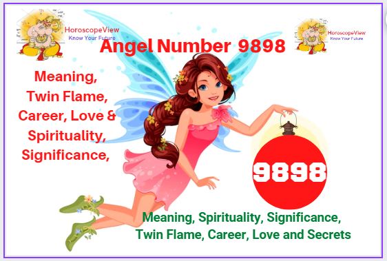Angel number 9898 meaning