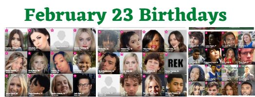 February 23 birthdays