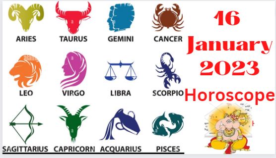 16 January 2023 horoscope