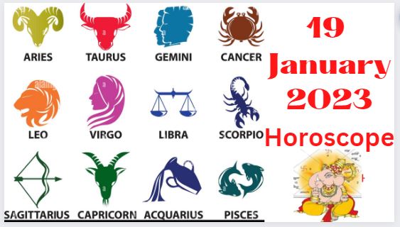 19 January 2023 Horoscope
