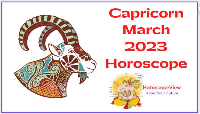 Capricorn March 2023 Horoscope