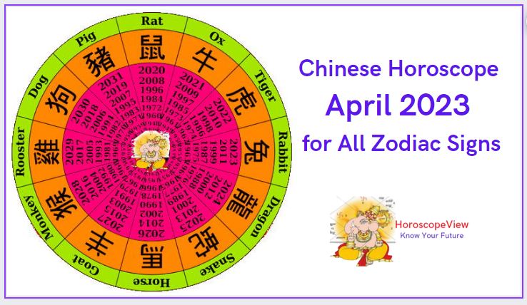 Chinese Horoscope April 2023