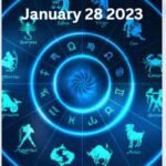 January 28 2023 Horoscope