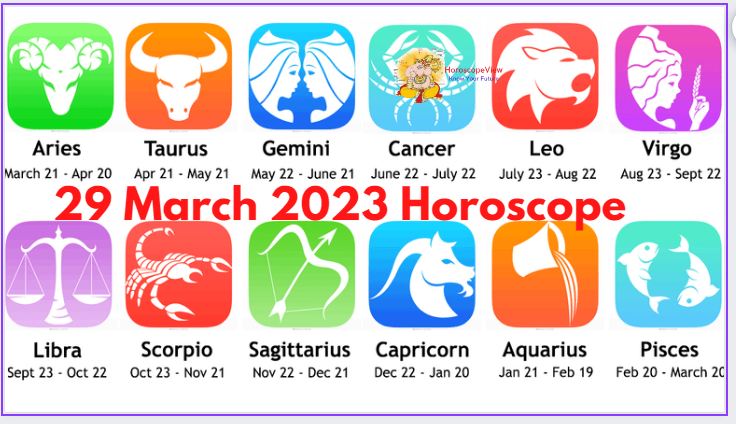 29 March 2023 Horoscope Today