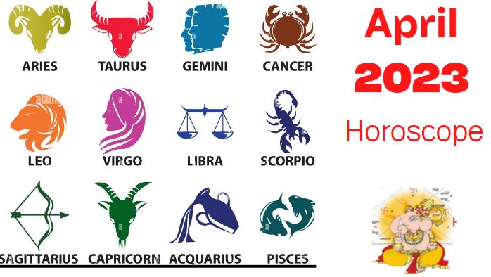 April 2023 horoscope