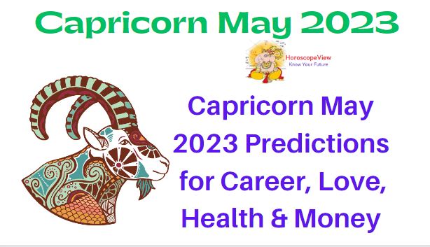 Capricorn Horoscope May 2023