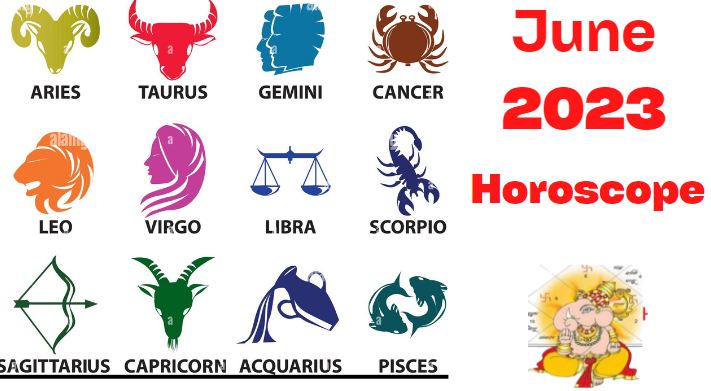 Horoscope June 2023