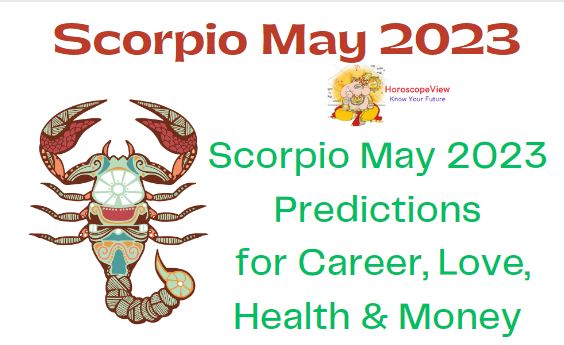 Scorpio Horoscope May 2023