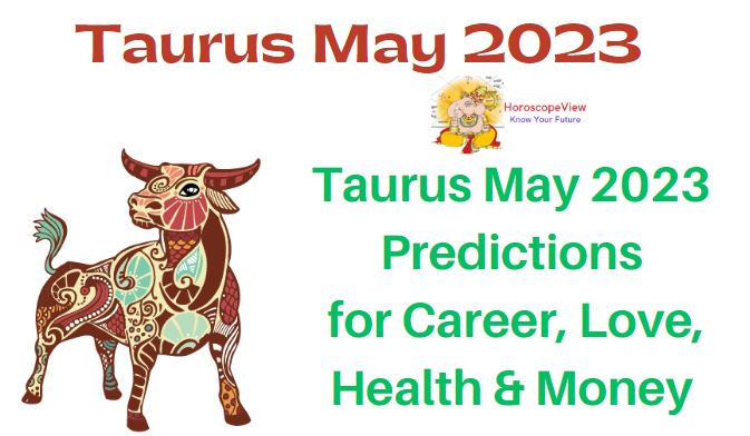 Taurus May 2023 Horoscope