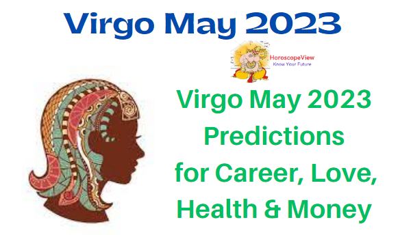 Virgo May 2023 Horoscope