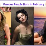 February Celebrities