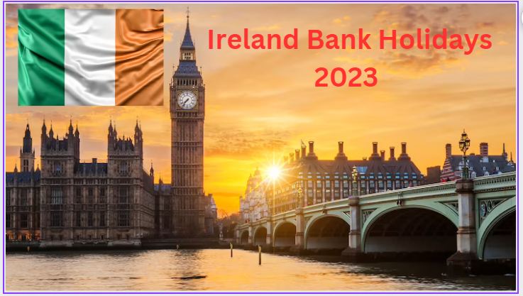 Ireland bank holidays 2023