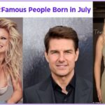 July Celebrities