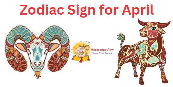zodiac signs dates april