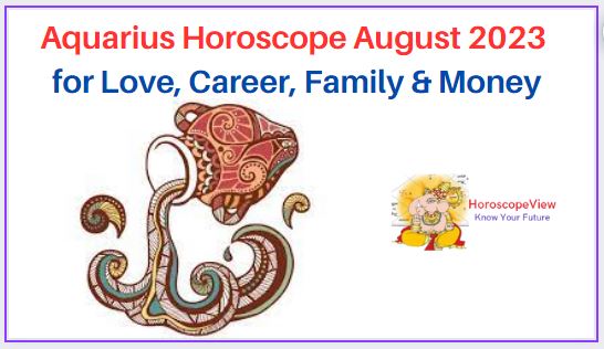 Aquarius August 2023 Horoscope