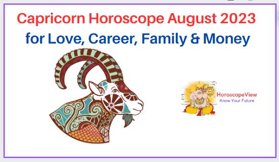  August 2023 Capricorn Horoscope