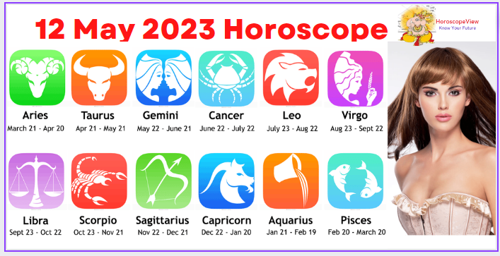 May 12 2023 horoscope