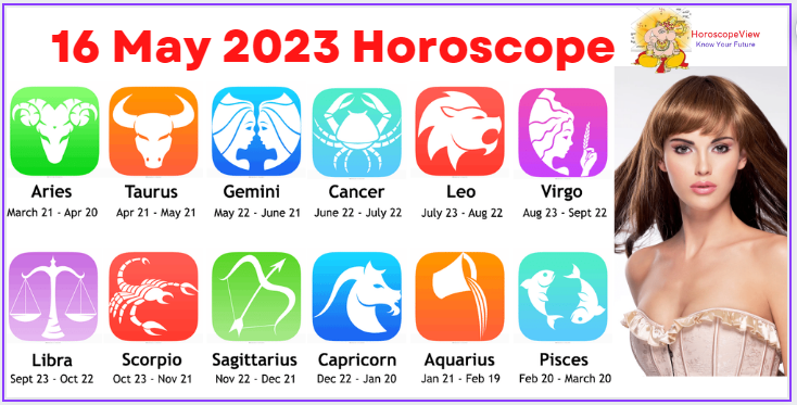May 16 2023 horoscope