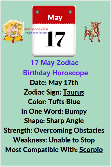 May 17 Zodiac Taurus