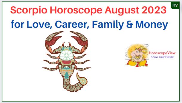 Scorpio August 2023 Horoscope