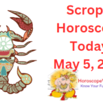 Scorpio today May 5 2023