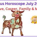 Taurus July 2023 Horoscope