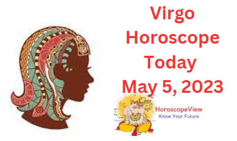 Virgo today May 5 2023