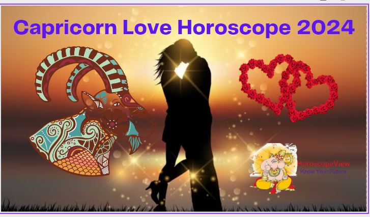 Capricorn Love Horoscope 2024