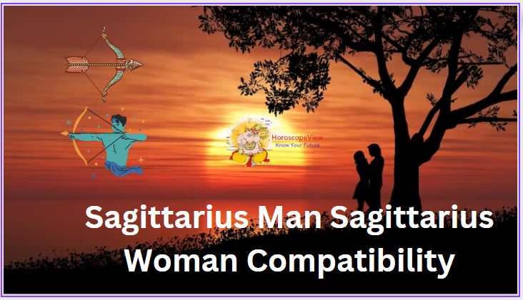 Sagittarius Man Sagittarius Woman Compatibility