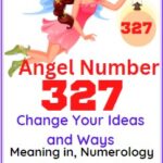 327 Angel number