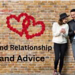 Dating and Relationship Tips and Advice