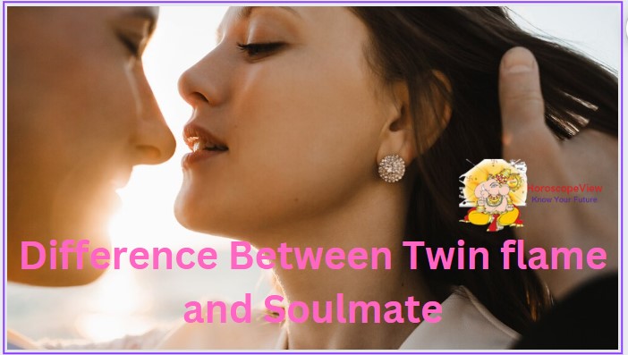 Difference Between Twin flame and Soulmate