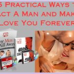 Make him love you forever
