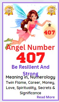 407 angel number meaning