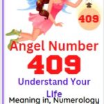 409 Angel Number Meaning