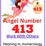 413 angel number