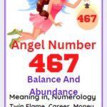 angel number 467